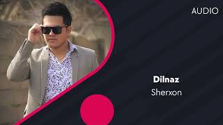 Sherxon - Dilnaz