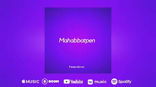 7MARSHRUT - Махаббатпен