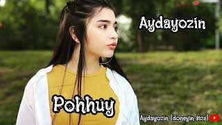 Aydayozin - Poh''uy