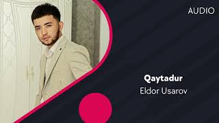 Eldor Usarov - Qaytadur