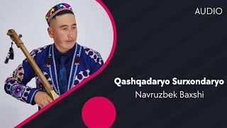 Navruzbek Baxshi - Qashqadaryo Surxondaryo