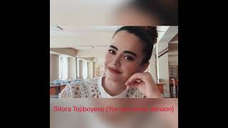 Sitora Tojiboyeva - Yor yoringni eshitguncha yoring o’lsin (cover)