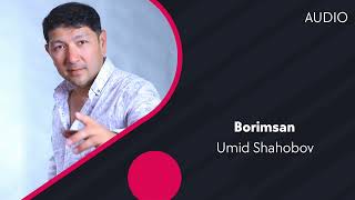 Umid Shahobov - Borimsan