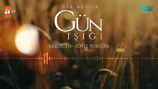 bir kucuk gun isigi sarkisi - mp3 Soundtrack