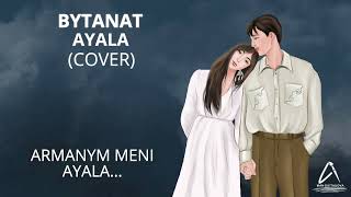 BYTANAT - Ayala (cover)