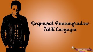 DJ Begga - Lälik Laçynym