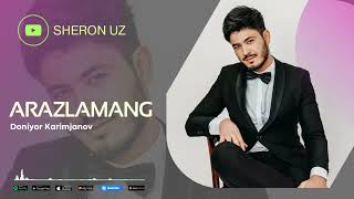 Doniyor Karimjanov - Arazlamang (cover)