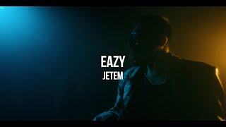 Eazy - Jetem