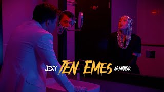 Jexy, N-minor - Ten emes