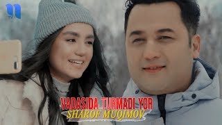 Sharof Muqimov - Va'dasida turmadi yor