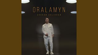 Shokan Ualikhan - Oralamyn