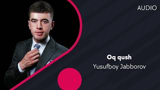 Yusufboy Jabborov - Oq qush