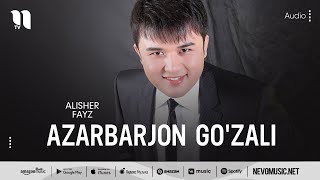 Alisher Fayz - Azarbarjon go'zali