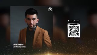 Doston Ergashev - Bo'lgani yo'q