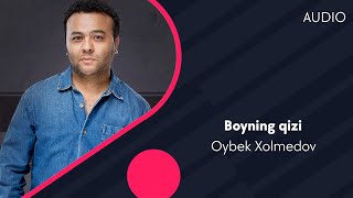 Oybek Xolmedov - Boyning qizi