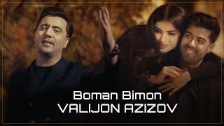Valijon Azizov - Bo Man Bimon