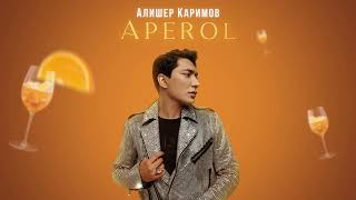 Alisher Karimov - Aperol