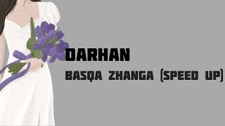 Darkhan - Басқа жанға ауып жүр ме аңсарың (speed up)