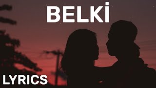 Dedublüman - Belki