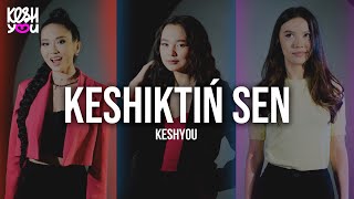KeshYou - Ренжітсем кешір
