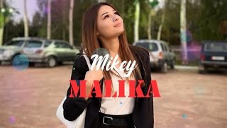 Mikey - Malika