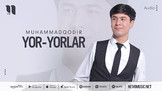 Muhammadqodir - Yor-yorlar