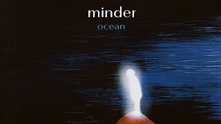 OCEAN - Minder