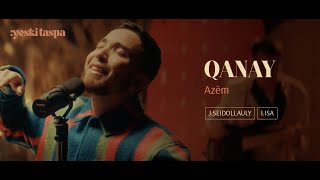 Qanay - Azöm
