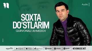 Qurvonali Ahmedov - Soxta do'stlarim