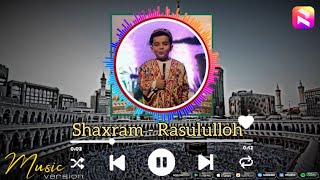 Shaxram Sheraliyev - Rasululloh