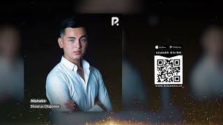 Shoxrux Otajonov - Nishatin