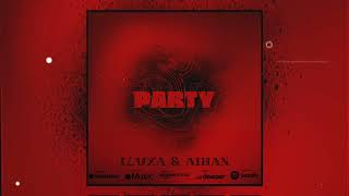 Aihan, Iluxa - Party