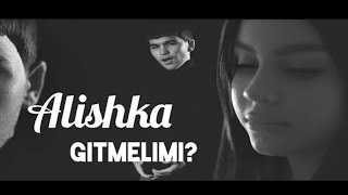 Alishka - Gitmelimi