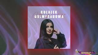 Gülälek Gulmyradowa - Bal damýa