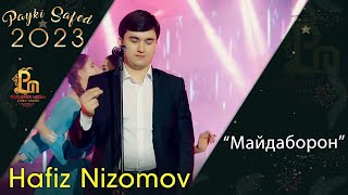 Хафиз Низомов - Майдаборон