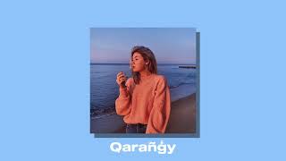Qanay - Qarañģy (Turar Remix)