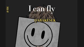 Qarakesek - I can fly (speed up)