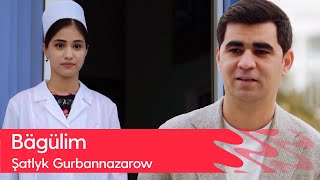 Shatlyk Gurbannazarow - Bagulim
