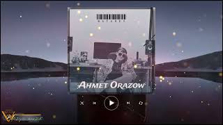 Ahmet Orazow - Batarey